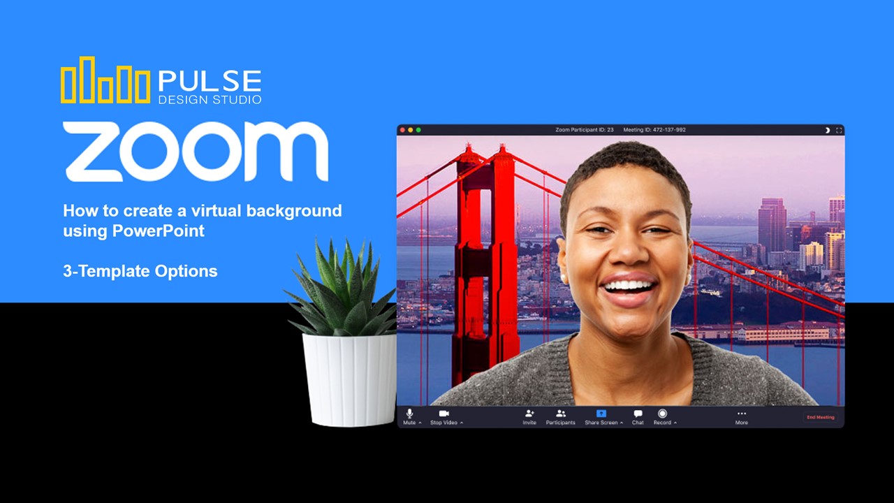 Create A Custom Virtual Background For Zoom Video Conferencing Using Powerpoint Pulse Design Studio